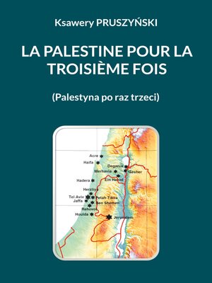 cover image of La Palestine pour la troisième fois